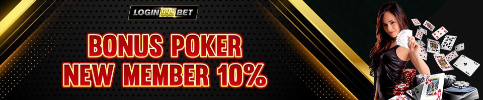 New Member Poker 10%