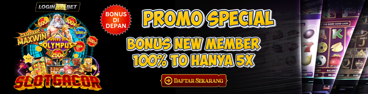 Bonus new member 100% to 5x